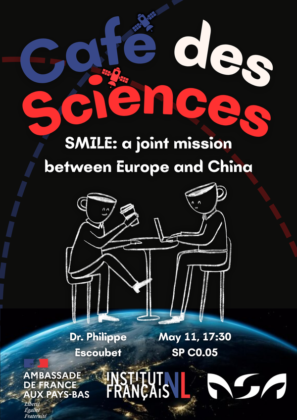 Poster Café des Sciences, SMILE:  a joint mission between Europe and China