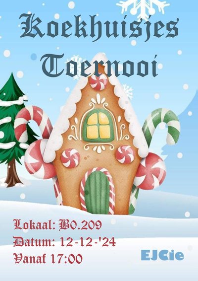 Poster EJCie presents: koekhuisjestoernooi